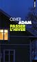 Passer l'hiver