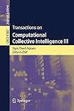 Transactions on computational collective intelligence III