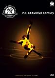The Beautiful Century - Celebrating 100 Years Of FIFA
