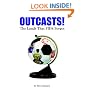 Outcasts!: The Lands That FIFA Forgot