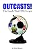 Outcasts!: The Lands That FIFA Forgot