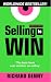 Selling to Win