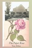 The Paper Rose