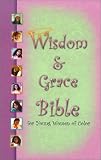 Wisdom & Grace Bible: For Young Women of Color
