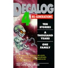 Decalog 4: Re-generations: 4 (New Adventures)