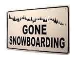 Gone Snowboarding Aluminum Sign in White