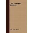 Olive Oil and Its Substitutes