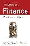 Finance : plain and simple : what you need to know to make better financial decisions