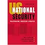 US National Security: Policymakers, Processes and Politics