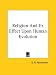 Book Religion And Its Effect Upon Human Evolution
