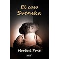 El caso Svenska