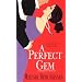 A Perfect Gem (Zebra Regency Romance)