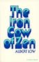 The Iron Cow of Zen (Quest Book)