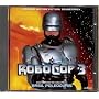 Poledouris: Robocop 3 Original Soundtrack [SOUNDTRACK]