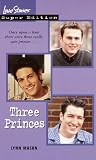 Three Princes (Love Stories Super)