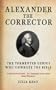 Alexander the Corrector