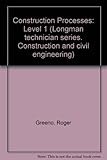 Construction processes : level 1