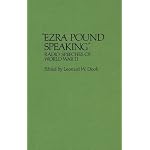 "Ezra Pound Speaking": Radio Speeches of World War II (Contributions in American Studies) book cover