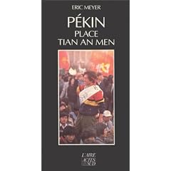 P�kin, place Tian an men, 15 avril-24 juin