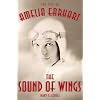 The Sound of Wings: The Life of Amelia Earhart