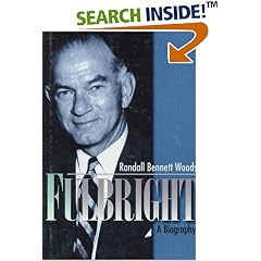 Fulbright: A Biography