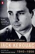 Kerouac: Selected Letters: Volume 1 1940-1956