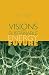 Visions for a Sustainable Energy Future