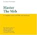 Master the Web: A Complete Course on HTML and JavaScript (Visual Training series)