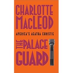 The Palace Guard (Sarah Kelling and Max Bittersohn Mysteries)