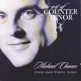 The Art of the Countertenor - Michael Chance