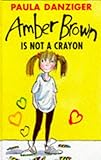 Amber Brown is not a crayon