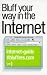 Books : Bluff Your Way on the Internet (Bluffer's Guides)