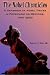 Book The Nobel Chronicles: A Handbook of Nobel Prizes in Physiology or Medicine, 1901-2000