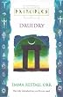 Principles of - Druidry: The only introduction you'll ever need (Thorsons principles series)