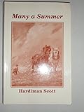 Many a summer : the story of George, 1893-1984