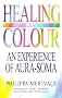 Healing with Colour: Experience of Aura Soma
