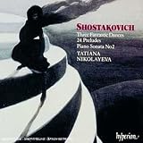 ｜Shostakovich: Three Fantastic Dances; 24 Preludes; Piano Sonata No. 2