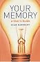 Your Memory: A User's Guide