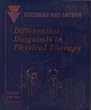 Differential diagnosis in physical therapy