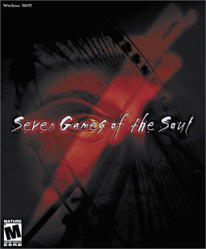 VideoGames: Seven Games of the Soul