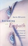 cover of Becoming an Empath: How to Develop the Power of Your Emotional Intuition