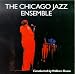Chicago Jazz Emsemble - The Chicago Jazz Ensemble - Conducted by William Russo