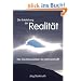 Die Entstehung der Realit�t: Wie das Bewusstsein die Welt erschafft