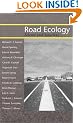 Road Ecology: Science And Solutions
