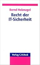 Recht der IT-Sicherheit