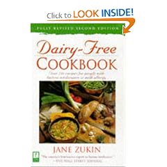 Dairy-Free Cookbook, Fully Revised 2nd Edition : Over 250 Recipes for People with Lactose Intolerance or Milk Allergy