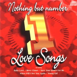 CD-Charts  Search : Nothing But Number 1 Love Songs: 20 Eternal Love Classics