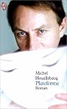 Plateforme de Michel Houellebecq