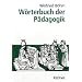 W�rterbuch der P�dagogik