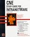 Book CNE Study Guide for Intranetware, Second Edition